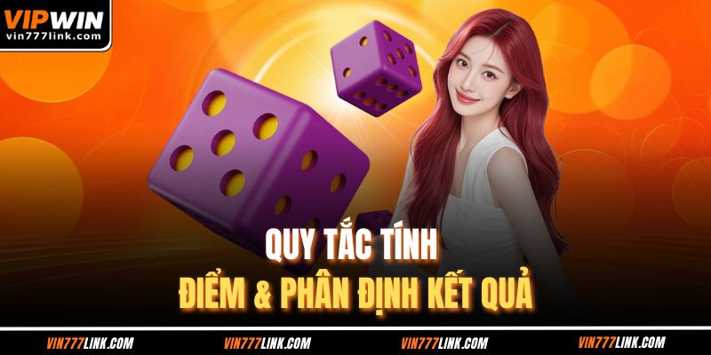 Quy tắc tính điểm & phân định kết quả